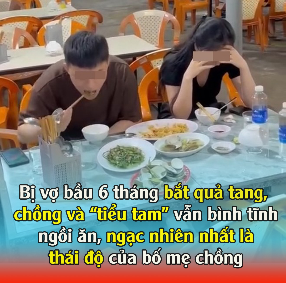 Bị vợ bầu 6 tháng bắt quả tang, chồng và “tiểu tam” vẫn bình tĩnh ngồi ăn, ngạc nhiên nhất là thái độ của bố mẹ chồng