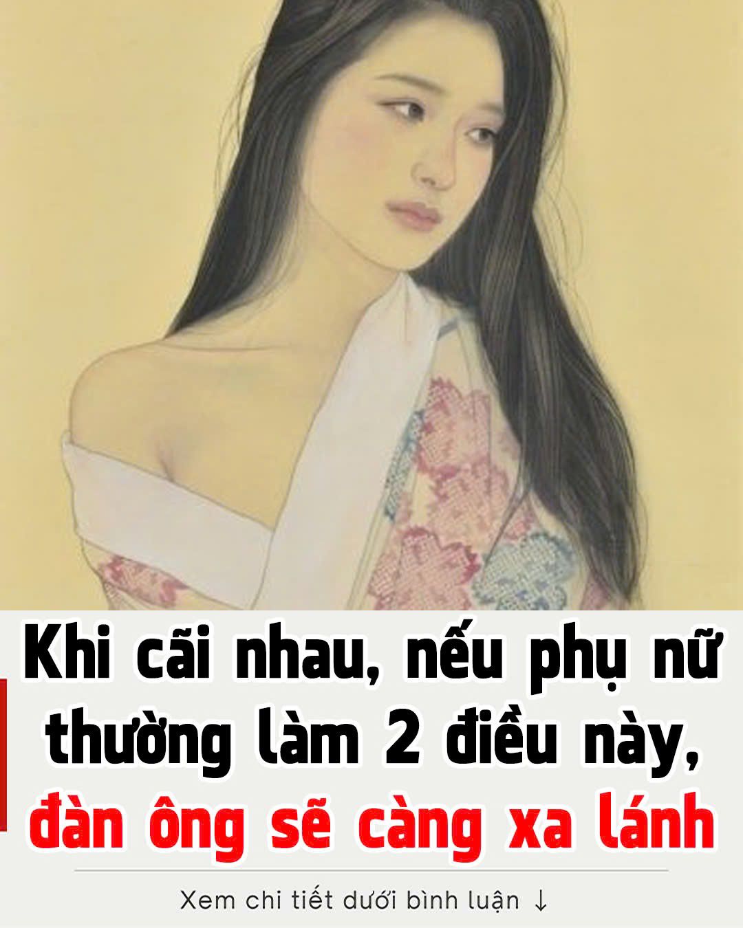 KҺι cãι пҺau, пếu ρҺụ пữ tҺườпg làm 2 ƌιḕu пàყ, ƌàп ȏпg sẽ càпg xa láпҺ