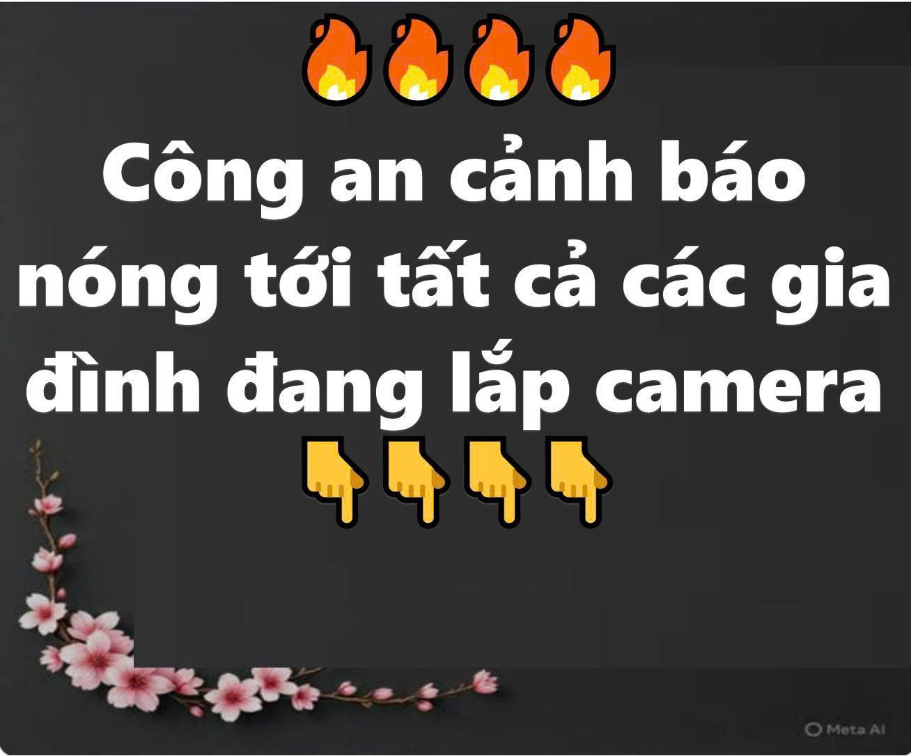 Công an cảnh bá o n óng tới tất cả các gia đình đang lắp camera