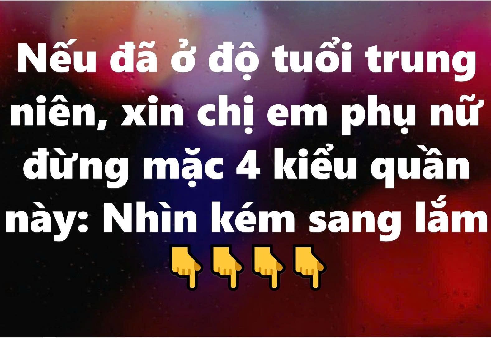 4 kiểu quần mà phụ nữ trung niên nên tránh xa, 1 kiểu nên mặc: Đi đâu cũng xinh đẹp