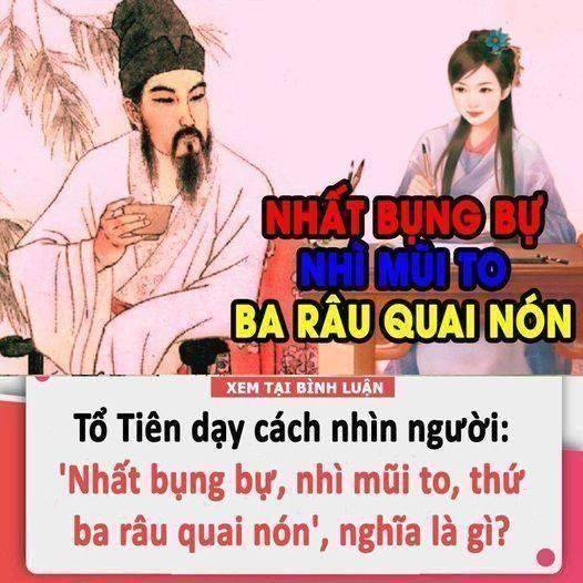 Tổ Tiên dạy cách nhìn người: ‘Nhất bụng bự, nhì mũi to, thứ ba râu quai nón’, nghĩa là gì?
