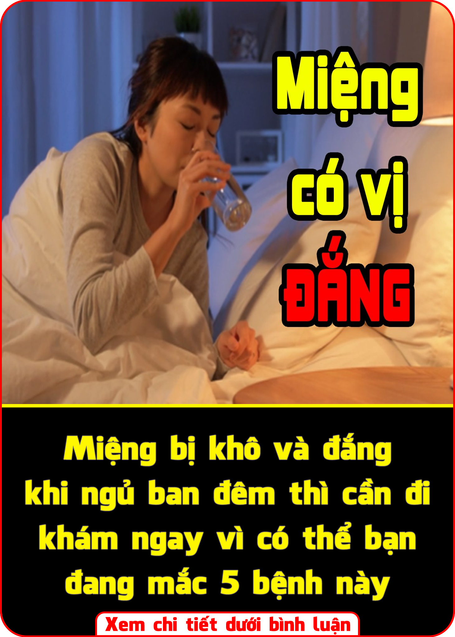 Miệng bị khô và đắng khi ngủ ban đêm thì cần đi khám ngay vì có thể bạn đang mắc 5 bệnh này
