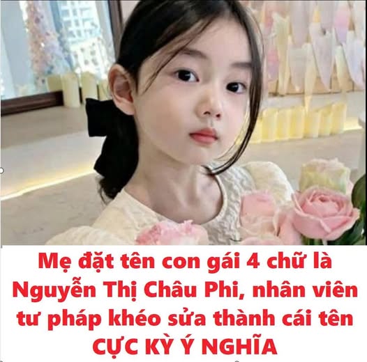 Mẹ đặt tên con gái là Nguyễn Thị Châu Phi và b ấ t ng ờ sau đó