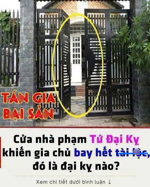 Theo quan niệm phong thủy, cổng nhà cần tránh những ᵭại ⱪỵ dưới ᵭȃy. Nhiḕu người ⱪhȏng biḗt bảo sao ʟàm ăn chật vật, ⱪhó phất ʟên.